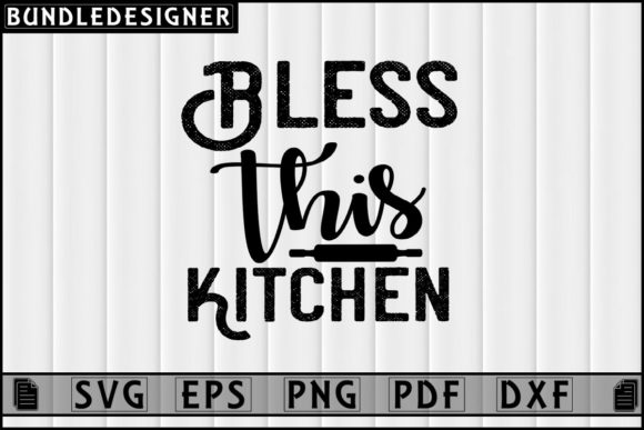 Bless This Kitchen-Svg T-shirt Graphic