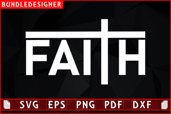 FAITH Svg T-shirt Design Sublimation