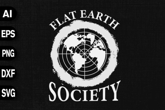 Flat Earth Society Graphics and T-Shirt Designs