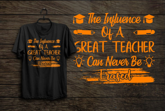 The INFLUENCE of a GREAT TEACHER Graphics