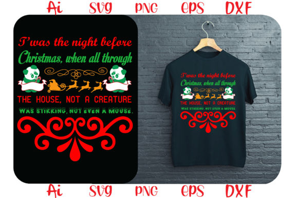 T’was the Night Before Christmas when Graphics